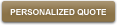 Personalized Quote